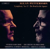 Allan Pettersson (1911-1980): Symphonie Nr.12 "The...