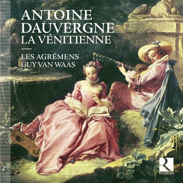 Antoine Dauvergne (1713-1797): La Venitienne - Ricercar  - (CD / Titel: H-Z)