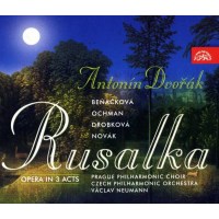 Antonin Dvorak (1841-1904): Rusalka - Supraphon  - (CD /...