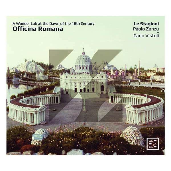 Antonio Caldara (1671-1736): Carlo Vistoli - Officina Romana - Arcana  - (CD / C)