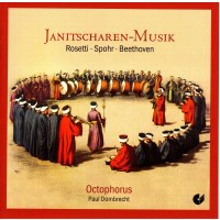 Antonio Rosetti (1750-1792): Janitscharen-Musik -...