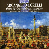 Concerti grossi op.6 Nr.7-12: Arcangelo Corelli...