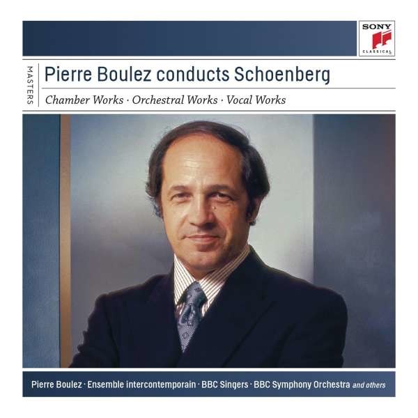 Arnold Schönberg (1874-1951): Pierre Boulez conducts Arnold Schönberg - Sony  - (CD / P)