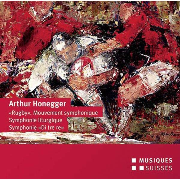 Arthur Honegger (1892-1955): Symphonien Nr.3 & 5 - Musiques Suisses  - (CD / Titel: H-Z)