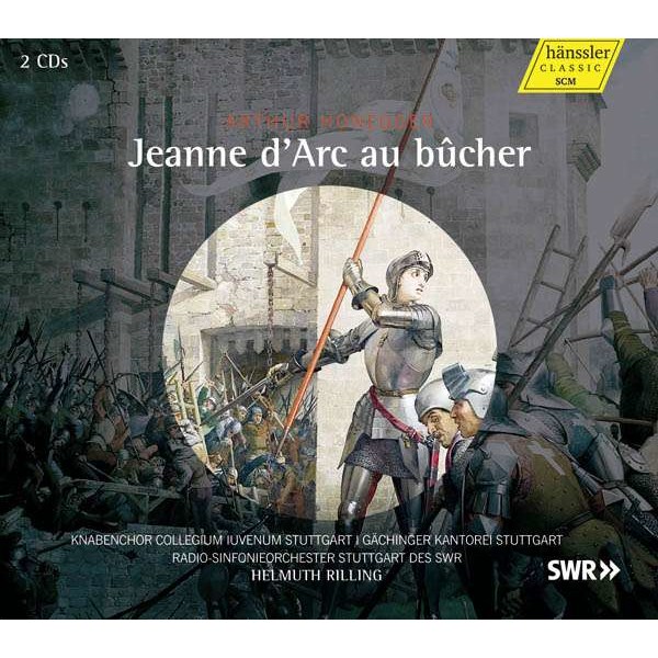 Arthur Honegger (1892-1955): Jeanne dArc au Bucher - Hänssler  - (CD / Titel: H-Z)