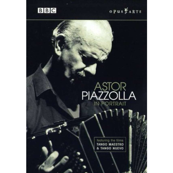 Astor Piazzolla - In Portrait: Astor Piazzolla (1921-1992) - Opus Arte  - (DVD Video / Classic)