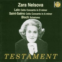 Camille Saint-Saens (1835-1921): Zara Nelsova - Lalo /...