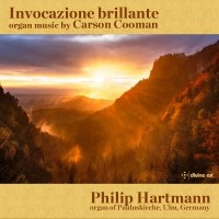 Orgelwerke "Invocazione brillante": Carson...