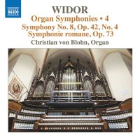 Die Orgelsymphonien Vol.4: Charles-Marie Widor...