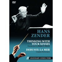 Claude Debussy (1862-1918): Hans Zender - Thinking With...