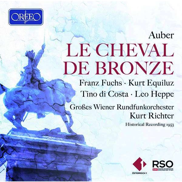 Daniel-Francois-Esprit Auber (1782-1871): Le Cheval de Bronze (in deutscher Sprache) - Orfeo  - (CD / Titel: H-Z)