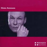 Dieter Ammann: Streichquartette Nr.1 & 2 - Musiques...