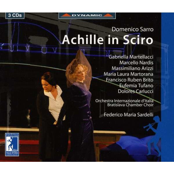 Domenico Sarro (1679-1744): Achille in Sciro - Dynamic  - (CD / Titel: A-G)