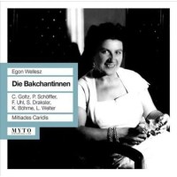 Egon Wellesz (1885-1974): Die Bakchantinnen (Oper in 2...