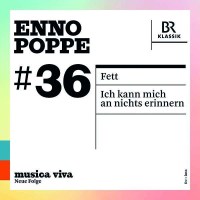 Enno Poppe: Fett für Orchester - BRKlassik  - (CD /...