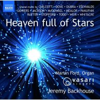 Eriks Esenvalds: Vasari Singers - Heaven Full of Stars -...