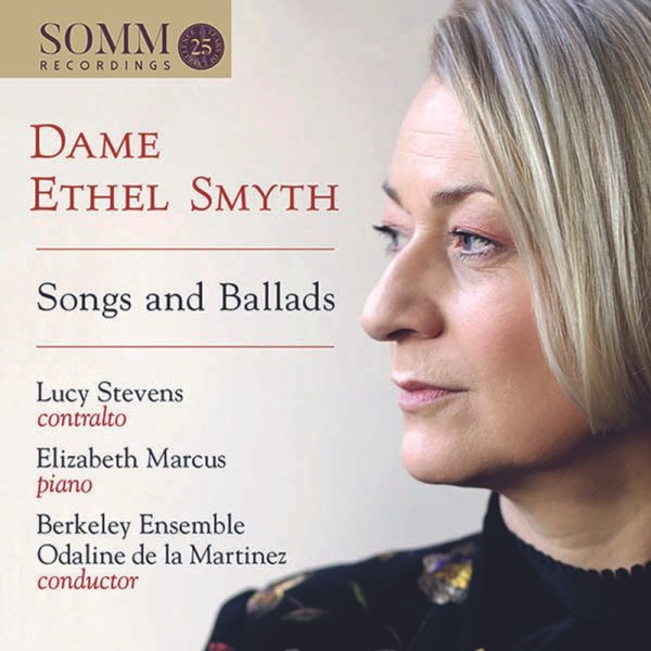 Ethel Smyth (1858-1944): Songs and Ballads - Somm  - (CD / Titel: H-Z)