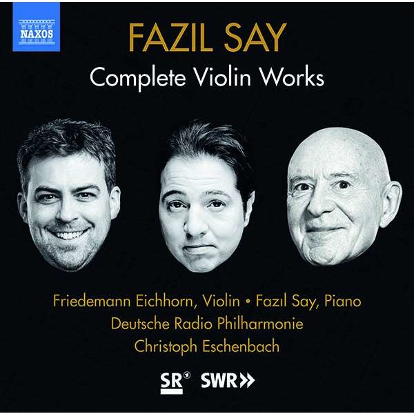 Fazil Say: Violinkonzert "1001 Nights in the Harem" - Naxos  - (CD / Titel: H-Z)