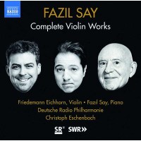 Fazil Say: Violinkonzert "1001 Nights in the...