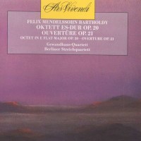 Oktett op.20: Felix Mendelssohn Bartholdy (1809-1847) -...