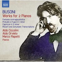 Ferruccio Busoni (1866-1924): Werke für 2 Klaviere -...