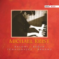 Ferruccio Busoni (1866-1924): Michael Krist, Klavier -...