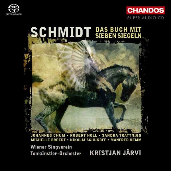 Franz Schmidt (1874-1939): Das Buch mit sieben Siegeln - Chandos  - (Classic / SACD)