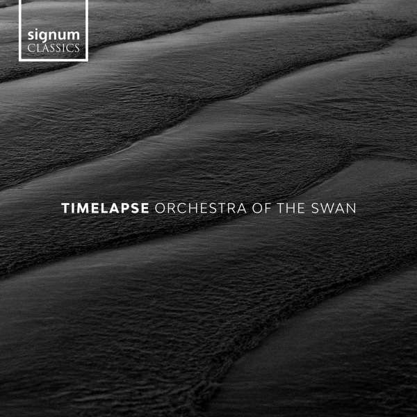 Orchestra of the Swan - Timelaps - Franz Schubert (1797-1828) - Signum  - (CD / Titel: H-Z)