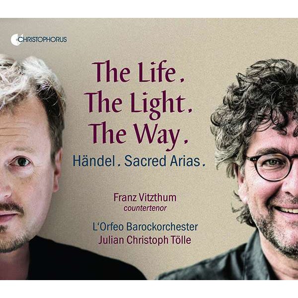 Georg Friedrich Händel (1685-1759): Geistliche Arien - The Life, the Light, the Way - Christophorus  - (CD / Titel: A-G)