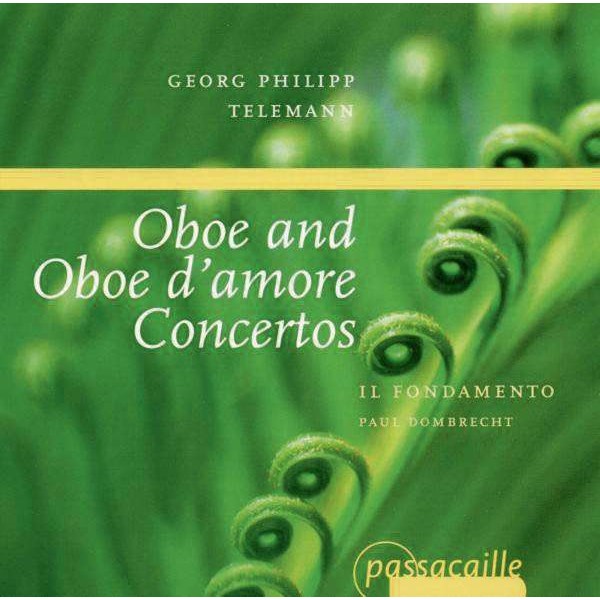 Georg Philipp Telemann (1681-1767): Oboenkonzerte - Passacaille  - (CD / Titel: H-Z)