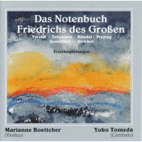 Marianne Boettcher - Das Notenbuch Friedrichs des...