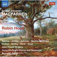 George Alexander Macfarren (1813-1887): Robin Hood -...