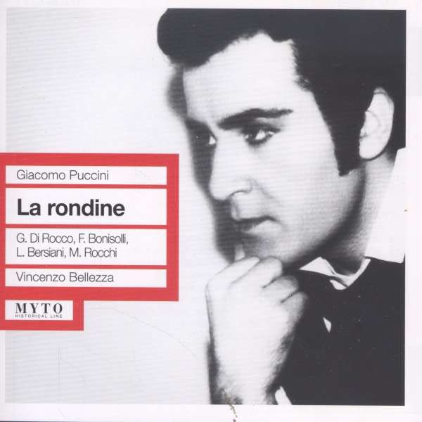 La Rondine: Giacomo Puccini (1858-1924) - Myto  - (CD / Titel: H-Z)