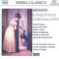 Gioacchino Rossini (1792-1868): LEquivoco Stravagante -...