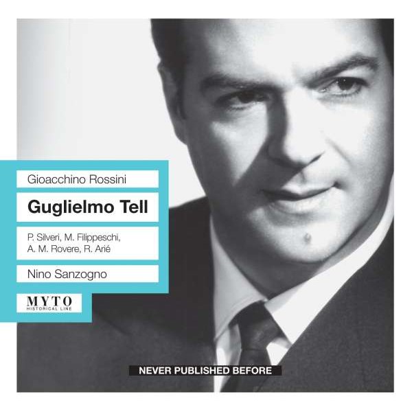 Wilhelm Tell: Gioacchino Rossini (1792-1868) - Myto  - (CD / Titel: H-Z)