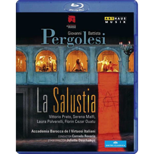 Giovanni Battista Pergolesi (1710-1736): La Salustia - Arthaus Musik  - (Blu-ray Video / Classic)