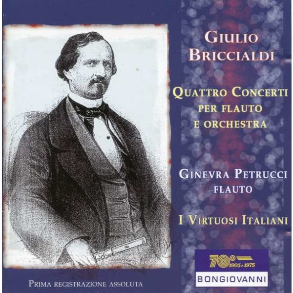 Giulio Briccialdi (1818-1881): Flötenkonzerte Nr.1-4 - Bongiovanni  - (CD / Titel: A-G)