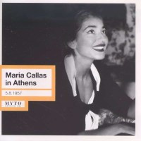 Giuseppe Verdi (1813-1901): Maria Callas in Athen - Myto...