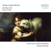 Gregor Joseph Werner (1695-1766): Der Gute Hirt...