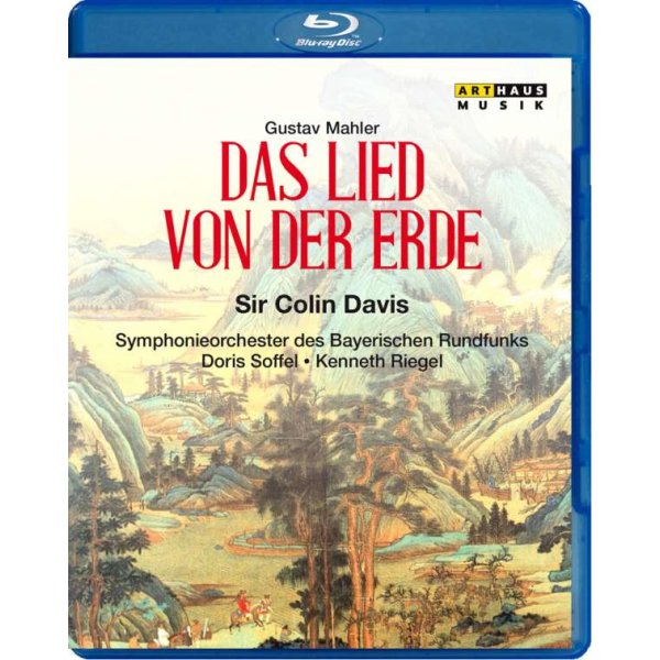 Das Lied von der Erde - Gustav Mahler (1860-1911) - Arthaus Musik  - (Blu-ray Video / Classic)