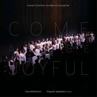 Hamrahlidarkorinn - Come Be Joyful (180g): Hamrahlid...