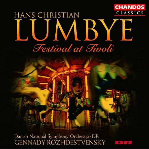 Hans Christian Lumbye (1810-1874): Walzer,Polkas,Galopps,Mazurken - "Festival at Tivoli" - Chandos  - (CD / Titel: H-Z)