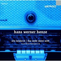 Hans Werner Henze (1926-2012): Ein Landarzt...