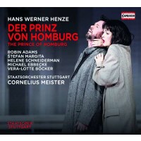 Der Prinz von Homburg: Hans Werner Henze (1926-2012) -...