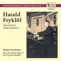 Orgelwerke: Harald Fryklöf (1882-1919) - SCD  - (CD...