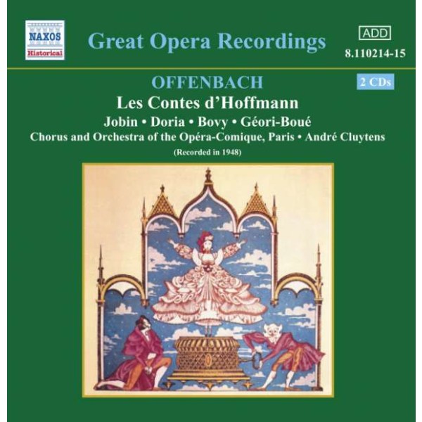 Les Contes DHoffmann - Jacques Offenbach (1819-1880) - Naxos  - (CD / Titel: H-Z)