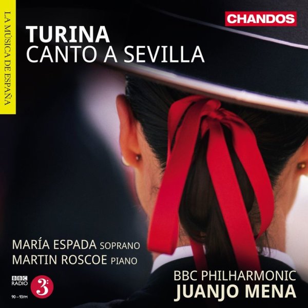 Canto a Sevilla op.37 - Joaquin Turina (1882-1949) - Chandos  - (CD / Titel: A-G)