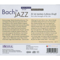 Johann Sebastian Bach (1685-1750): Bach in Jazz - Er ist...