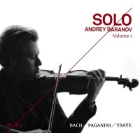 Andrey Baranov - Solo Vol.1 - Johann Sebastian Bach...