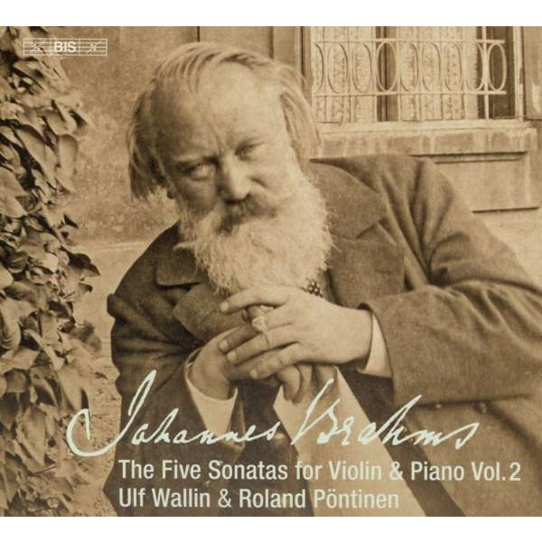 Johannes Brahms (1833-1897): Die 5 Sonaten für Violine & Klavier Vol.2 - BIS  - (Classic / SACD)